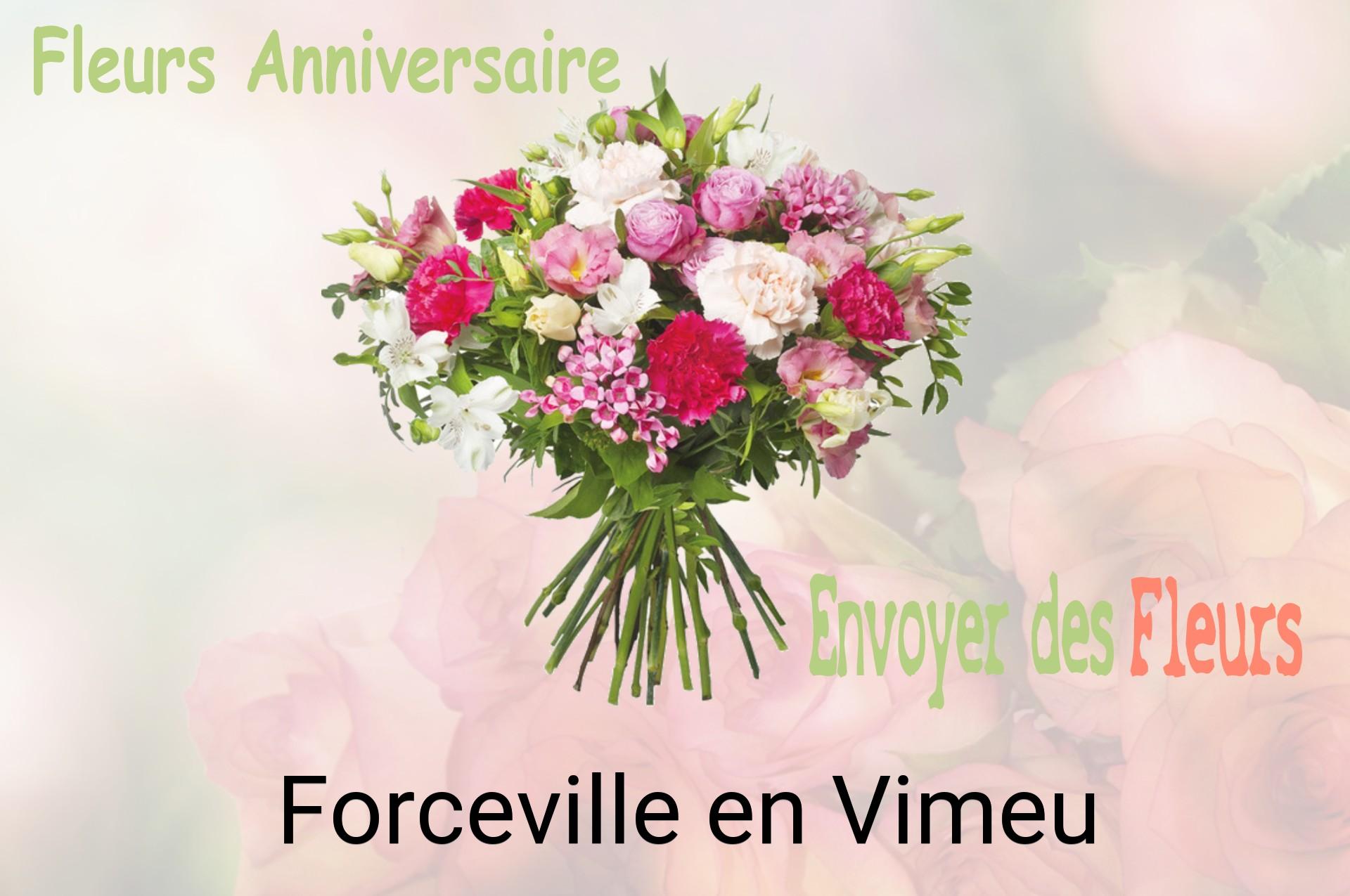 Bouquet de fleurs d’anniversaire livré à Forceville-en-Vimeu